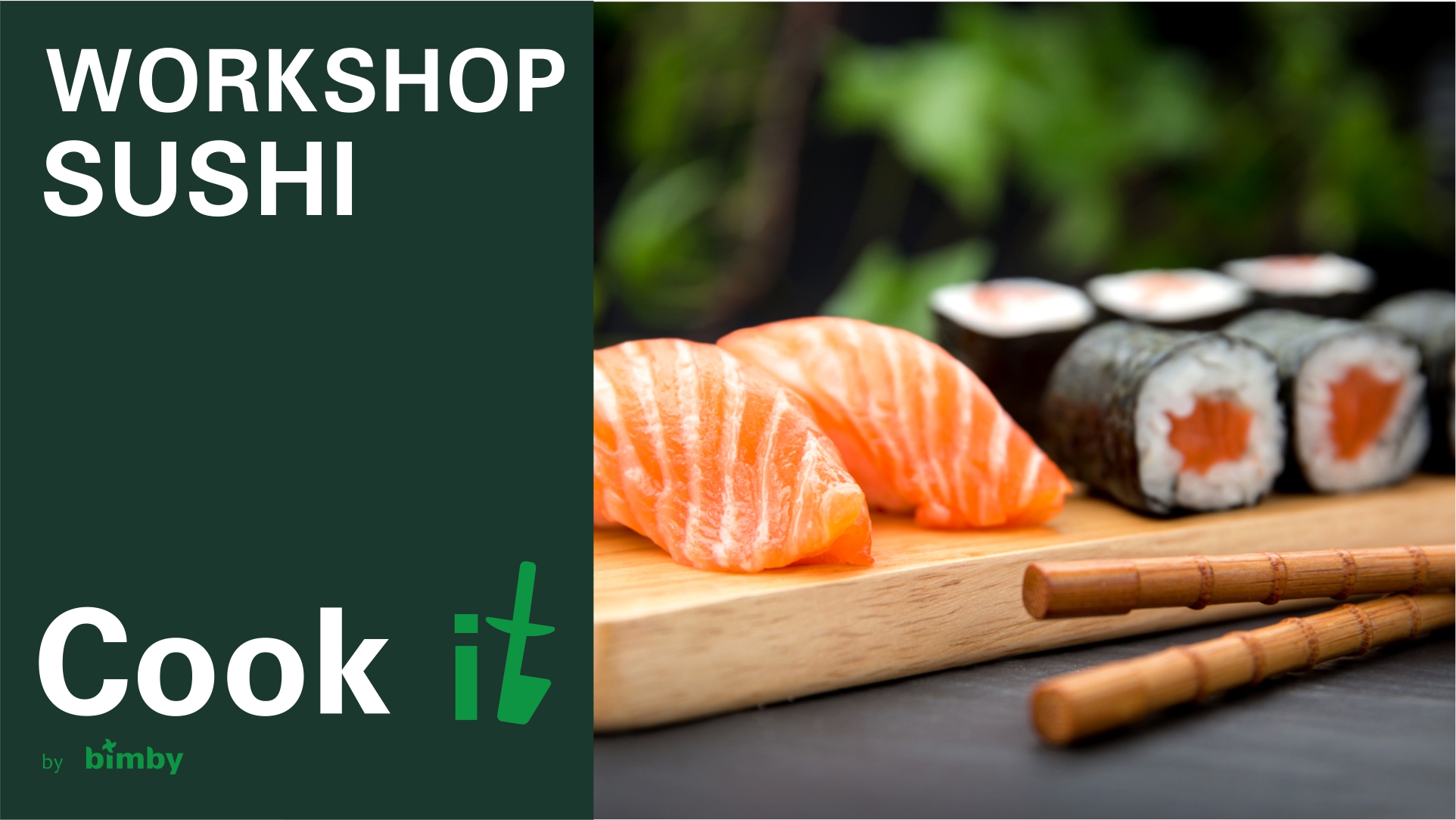 Workshop Cook it by Bimby® | Sushi